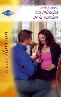 Livrenpoche : Les miracles de la passion - Cynthia Rutledge - Livre