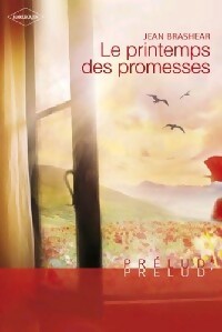 Livrenpoche : Le printemps des promesses - Jean Brashear - Livre