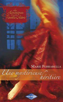Une mystérieuse héritière - Marie Ferrarella - Livre