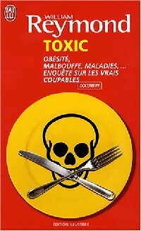 Livrenpoche : Toxic - William Reymond - Livre