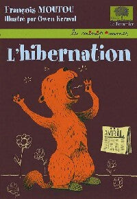 Livrenpoche : L'hibernation - François Moutou - Livre