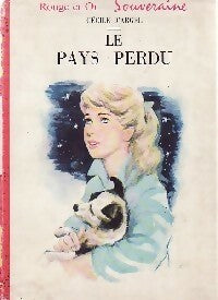 Livrenpoche : Le pays perdu - Cécile D'Argel - Livre