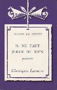 Livrenpoche : Il ne faut jurer de rien - Alfred De Musset - Livre