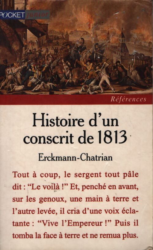 Histoire d'un conscrit de 1813 - Erckmann-Chatrian - Livre