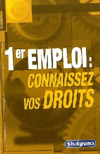 Livrenpoche : 1er emploi : Connaissez vos droits - Gérard Roudaut, Christelle Capo-Chichi - Livre