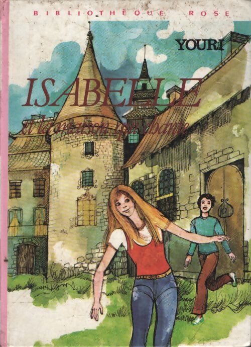 Isabelle et la maison qui chante - Youri - Livre