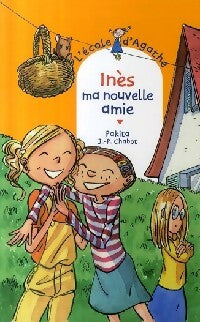 Livrenpoche : Inès ma nouvelle amie - Pakita - Livre