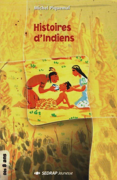 Livrenpoche : Histoires d'indiens - Michel Piquemal - Livre