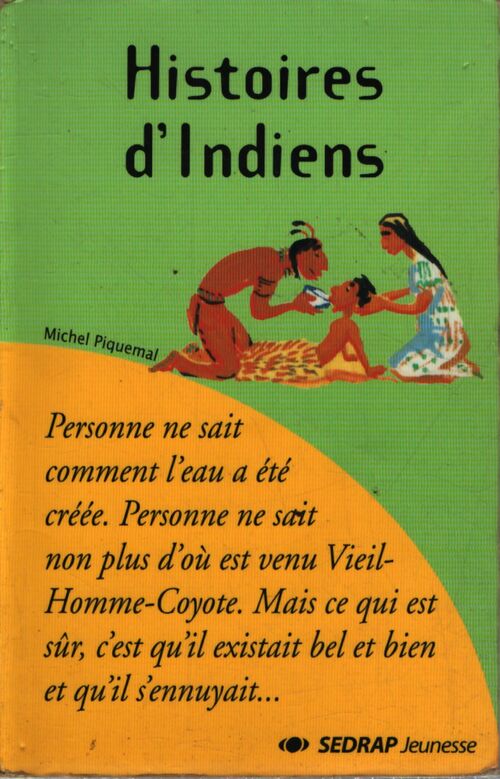 Histoires d'indiens - Michel Piquemal - Livre