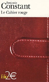 Livrenpoche : Le cahier rouge - Benjamin Constant - Livre