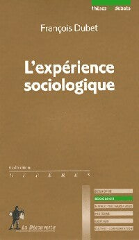 Livrenpoche : L'expérience sociologique - François Dubet - Livre