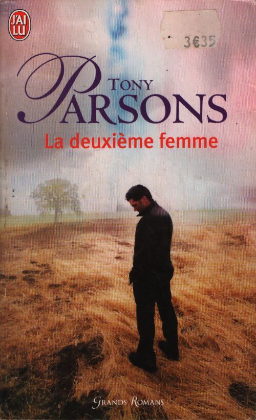 La deuxième femme - Tony Parsons - Livre