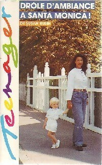 Livrenpoche : Drôle d'ambiance à Santa Monica ! - Susan Rubin - Livre