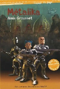Livrenpoche : Metalika - Alain Grousset - Livre