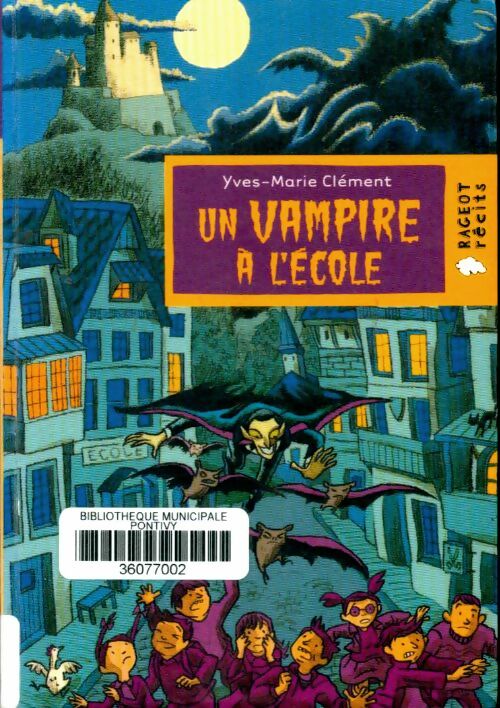 Livrenpoche : Un vampire à l'école - Yves-Marie Clément - Livre