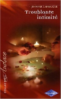 Livrenpoche : Troublante intimité - Jennifer Labrecque - Livre