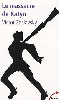 Le massacre de Katyn - Victor Zaslavsky - Livre