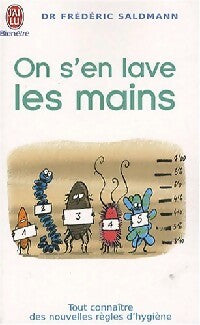 Livrenpoche : On s'en lave les mains - Frédéric Saldmann - Livre