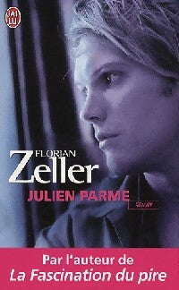 Livrenpoche : Julien Parme - Florian Zeller - Livre