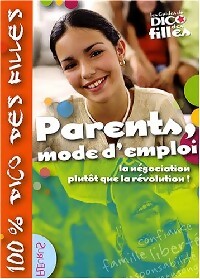 Livrenpoche : Parents, mode d'emploi - Sophie Maraval-Hutin - Livre