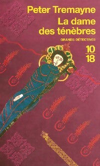 Livrenpoche : La dame des ténèbres - Peter Tremayne - Livre