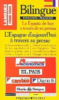 Livrenpoche : L'espagne d'aujourd'hui à travers sa presse - Collectif - Livre