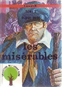Les misérables Tome II - Victor Hugo - Livre