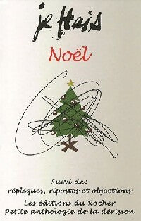 Livrenpoche : Je hais Noël - Eric Momus - Livre