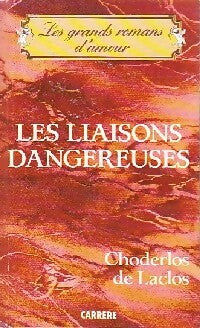 Livrenpoche : Les liaisons dangereuses - Choderlos De Laclos - Livre