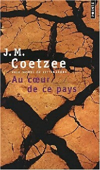 Livrenpoche : Au coeur de ce pays - John Michael Coetzee - Livre