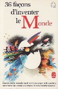 Livrenpoche : 36 Façons d'inventer le Monde - Collectif - Livre