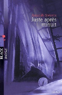 Livrenpoche : Juste après minuit - Amanda Stevens - Livre
