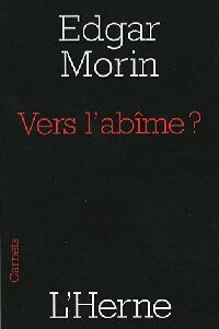 Livrenpoche : Vers l'abîme ? - Edgar Morin - Livre