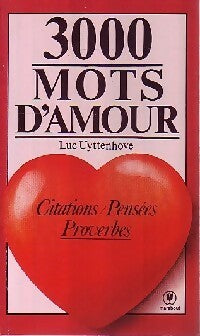 3000 Mots d'amour - Luc Uyttenhove - Livre