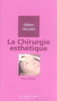 Livrenpoche : La chirurgie esthétique - Marc Mitrofanoff - Livre