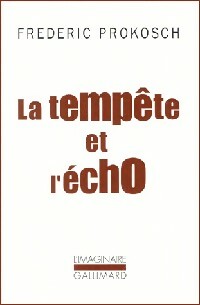 Livrenpoche : La tempête et l'écho - Frederic Prokosch - Livre