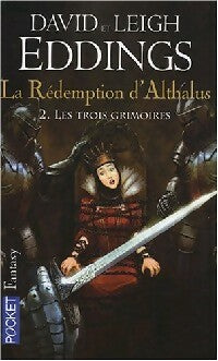 La rédemption d'Althalus Tome II : Les trois grimoires - David Eddings, Leigh Eddings - Livre