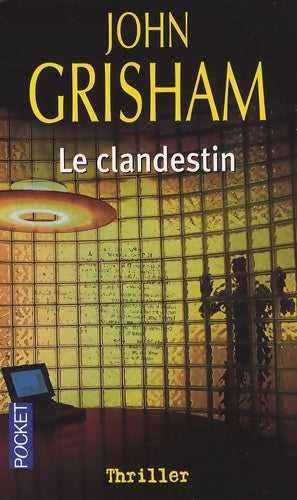 Livrenpoche : Le clandestin - John Grisham - Livre