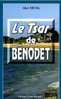Livrenpoche : Le tsar de Bénodet - Alex Nicol - Livre