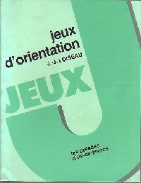 Livrenpoche : Jeux d'orientation - J.-J. Loiseau - Livre