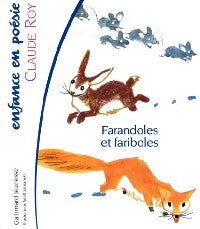 Livrenpoche : Farandoles et fariboles - Claude Roy - Livre