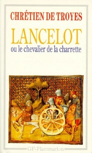 Livrenpoche : Lancelot ou le chevalier de la charrette - Marina Ghelber - Livre