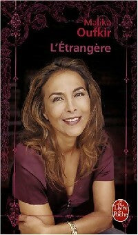 Livrenpoche : L'étrangère - Malika Oufkir - Livre