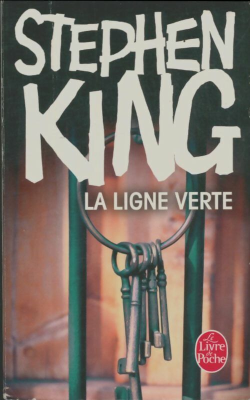 Livrenpoche : La ligne verte - Stephen King - Livre