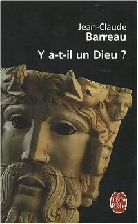 Livrenpoche : Y a t-il un dieu ? - Jean-Claude Barreau - Livre