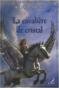 Livrenpoche : La cavalière de cristal - Robin D. Owens - Livre