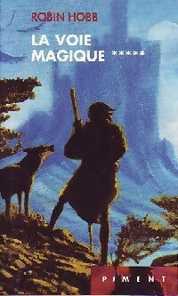 Livrenpoche : L'assassin royal Tome V : La voie magique - Robin Hobb - Livre