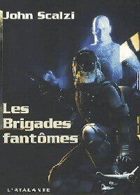 Livrenpoche : Les brigades fantômes - John Scalzi - Livre