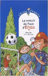 Livrenpoche : Le match de foot d'Enzo - Pakita - Livre