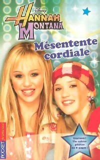 Livrenpoche : Hannah Montana Tome II : Mésentente cordiale - Alice Alfonsi - Livre